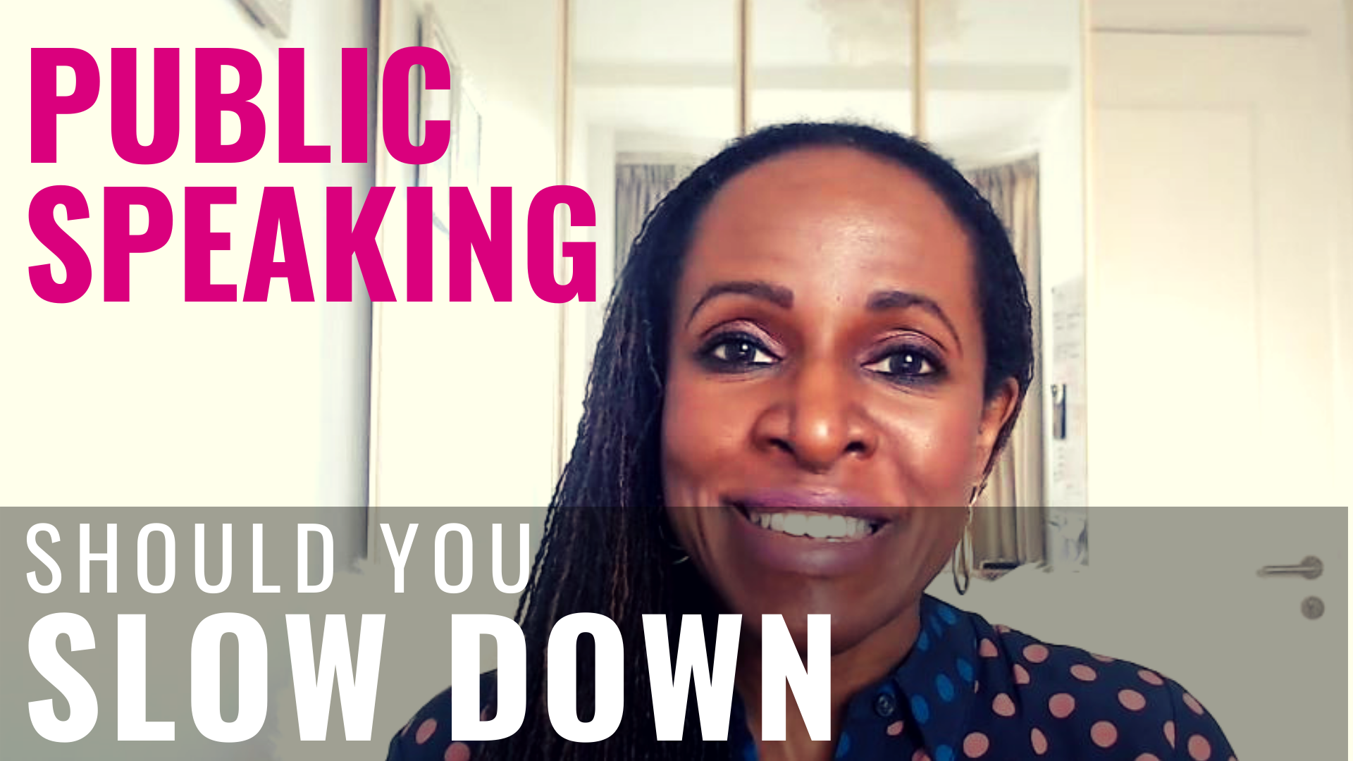 public-speaking-should-you-slow-down-shola-kaye